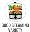 Good Steaming Variety
