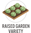 Raised Garden Variety